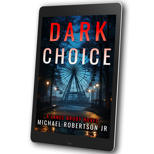 Dark Choice (Lance Brody Series, Book 7) - eBook