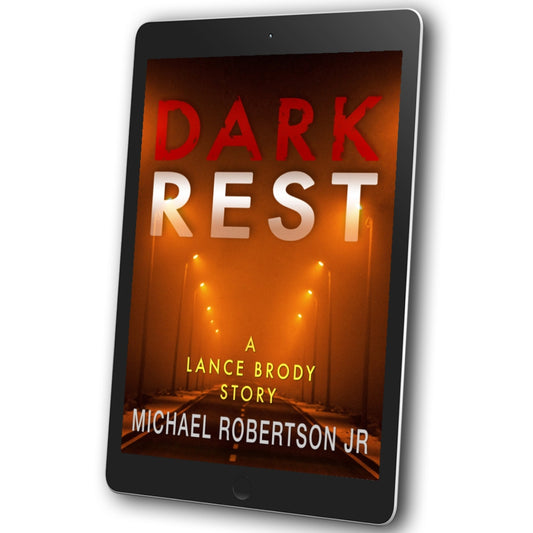 Dark Rest: A Lance Brody Story (Lance Brody Series, Book 5.5) - eBook