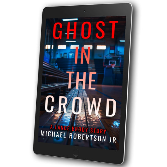 Ghost in the Crowd: A Lance Brody Story - eBook