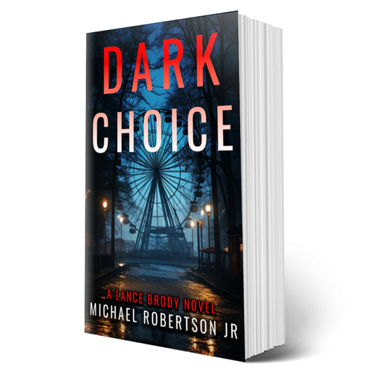 Dark Choice (Lance Brody Series, Book 7) - Paperback