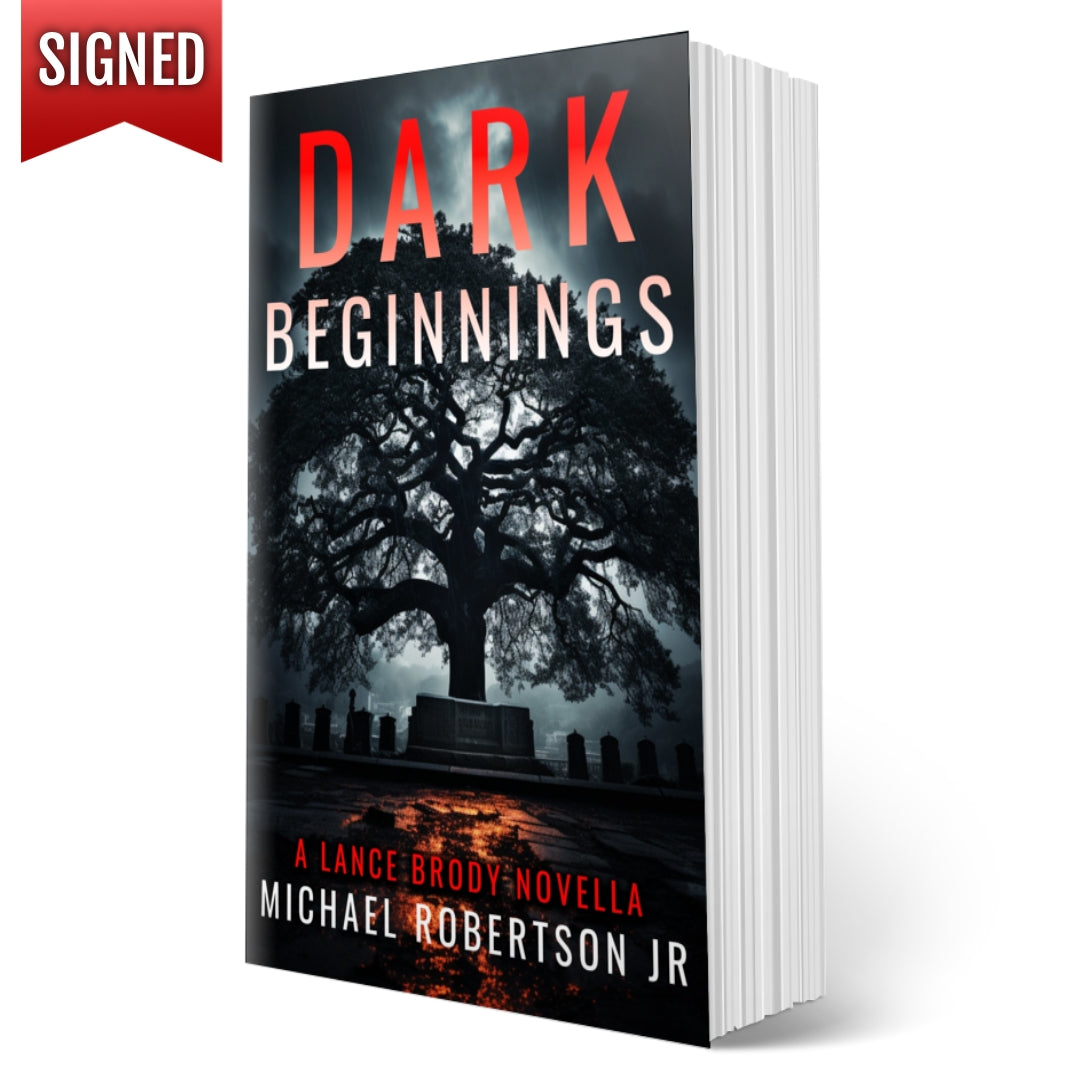 Dark Beginnings - SIGNED Paperback